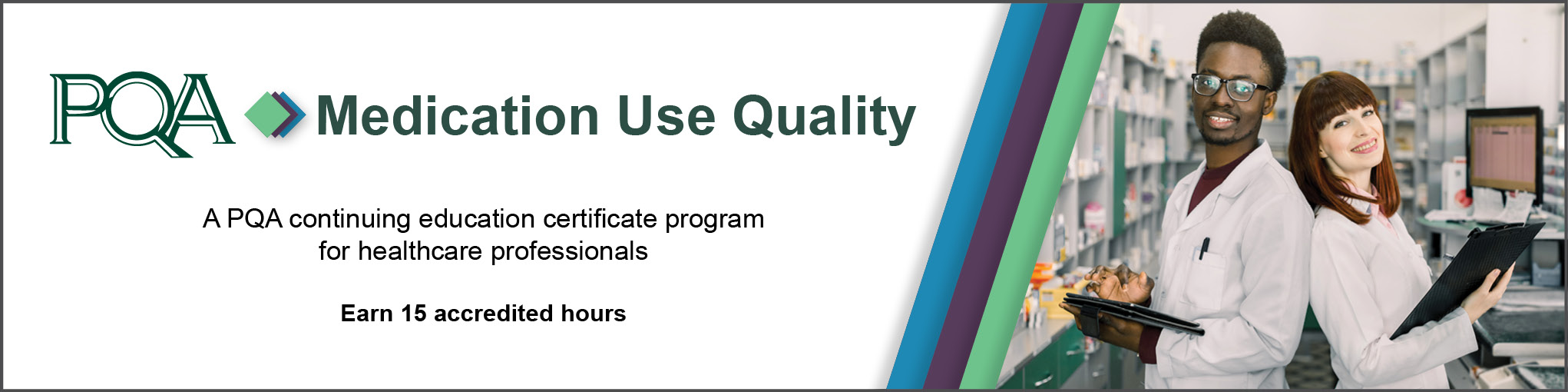 Medication Use Quality - An Education Training and Certificate Program